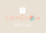 LainSnow Gift Card (7077563007159)